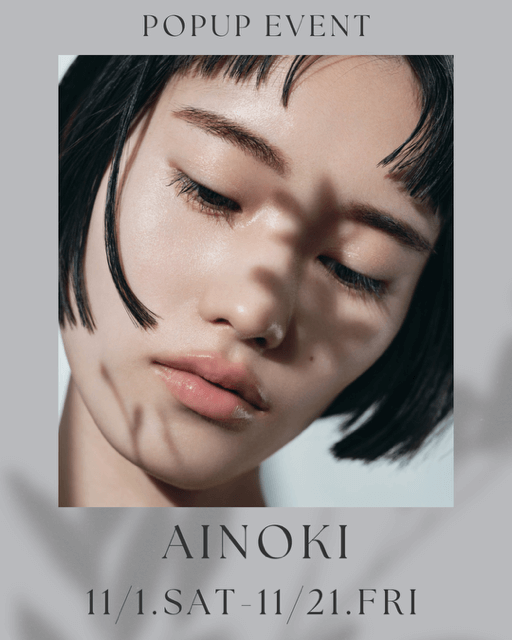 3階コスメフロア 国産オーガニックコスメ AINOKI mebuki POPUPのお知らせ